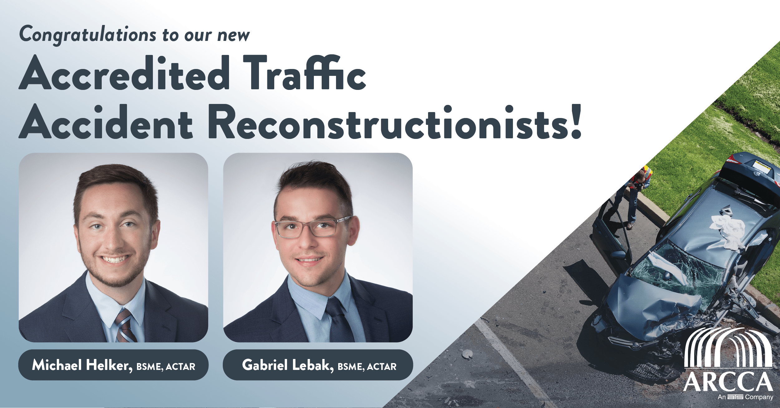 actar certified accident reconstructionists gabriel lebak and michael helker